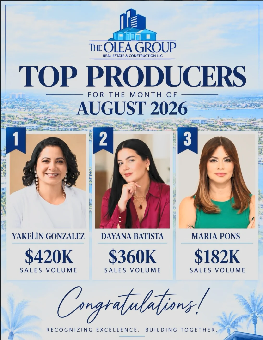 The Olea Group top producers for August 2026: Yakelin Gonzalez, Dayana Batista, and Maria Pons; figures shown are sales volume